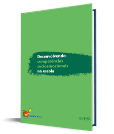 Desenvolvendo competências socioemocionais na escola_